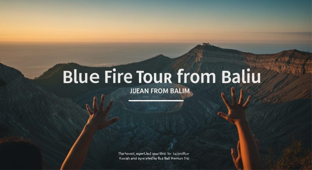 ijen blue fire tour from bali — Photorealistic editorial travel photograph relevant to: The honest, expert-led specialis